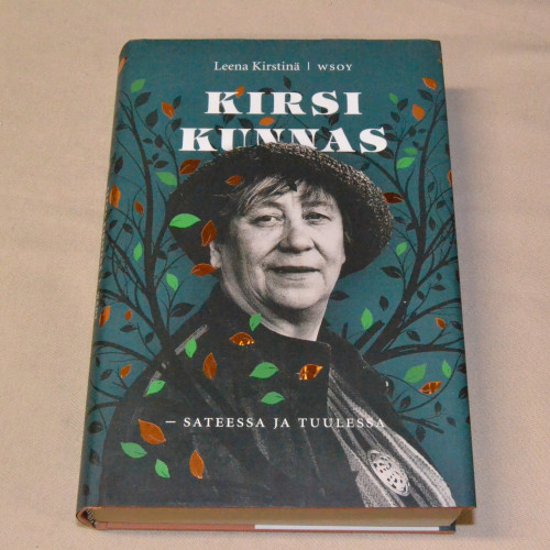 Leena Kirstinä Kirsi Kunnas - Sateessa ja tuulessa